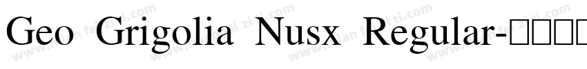 Geo Grigolia Nusx Regular字体转换